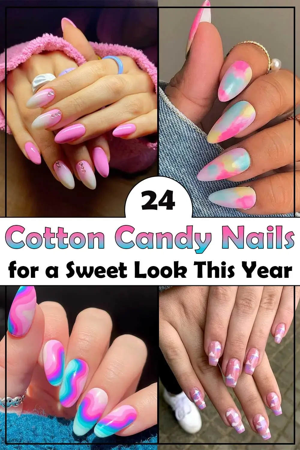 24 Cotton Candy Nails Design