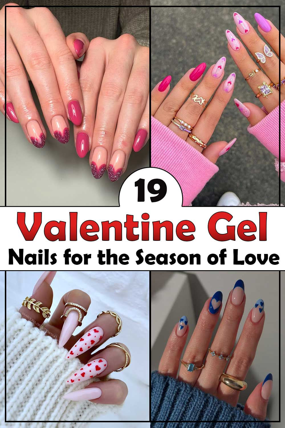 19 Trendy Valentine Gel Nails