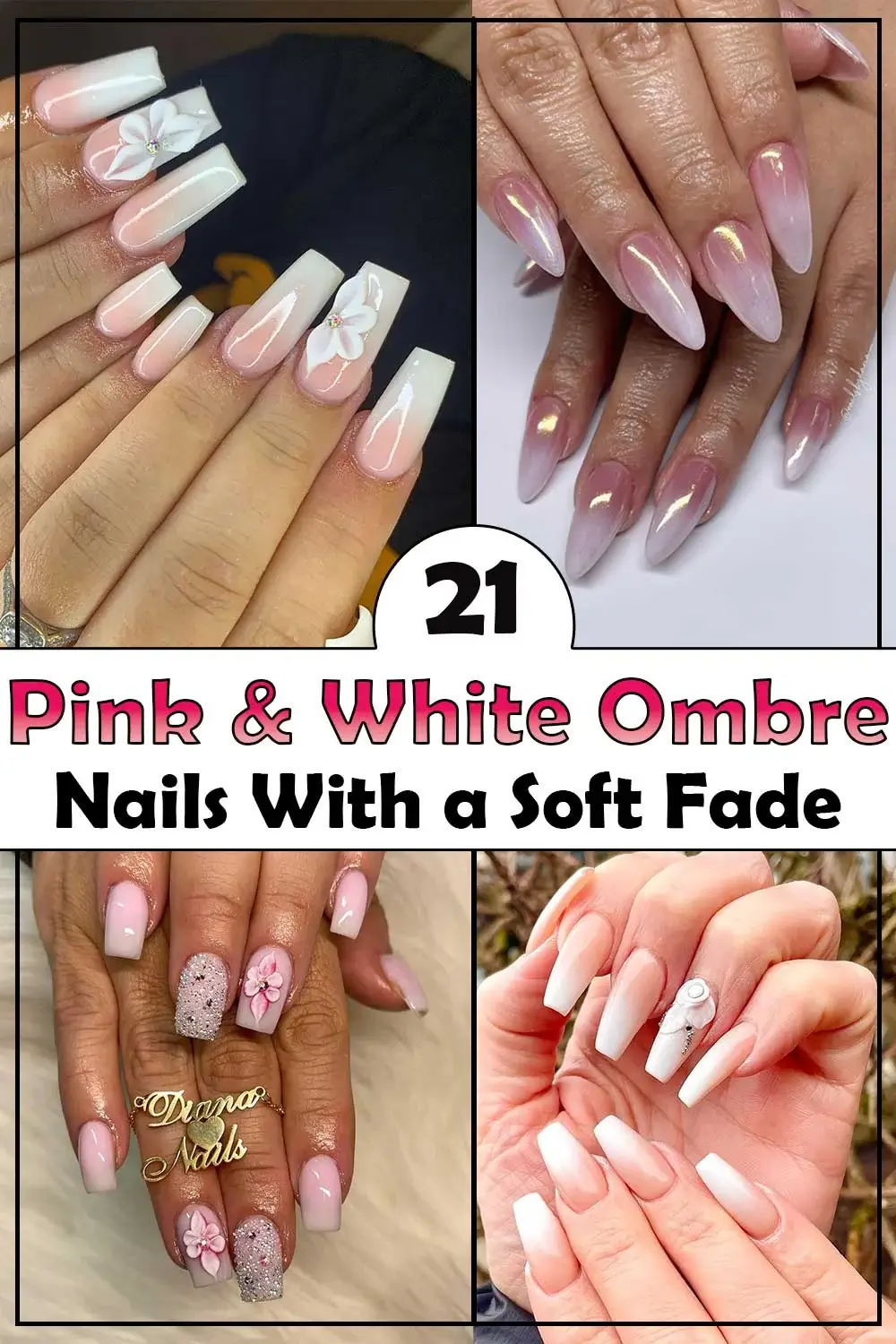 21 Pink & White Ombre Nails